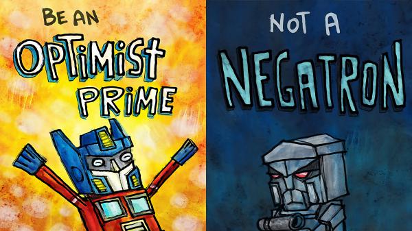 Free be an optimist prime not a negatron hd inspirational wallpaper download