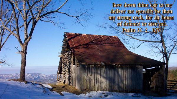 Free bow down thine ear to me deliver me speedily be thou my strong rock hd inspirational wallpaper download