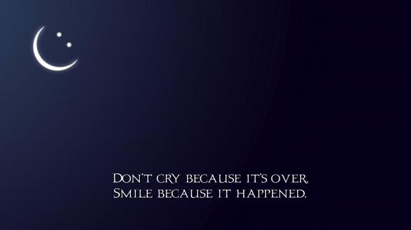 Free do not cry because it is over smile because it happened hd inspirational wallpaper download