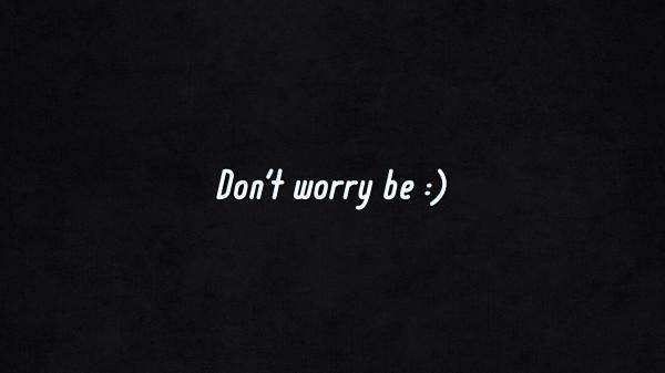 Free do not worry be happy hd inspirational wallpaper download