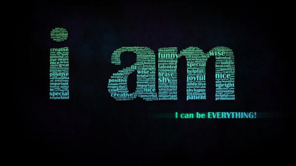 Free i can be everything hd motivational wallpaper download