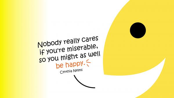 Free nobody really cares if you are miserable hd motivational wallpaper download