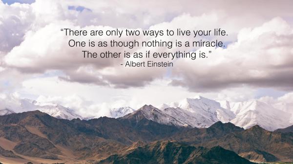 Free there are only two ways to live your life 4k hd inspirational wallpaper download