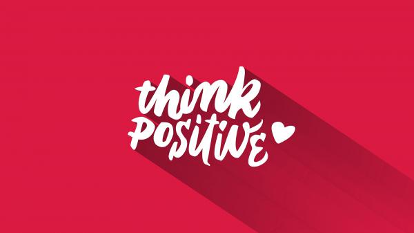 Free think positive hd inspirational wallpaper download