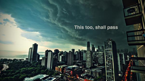 Free this too shall pass hd inspirational wallpaper download